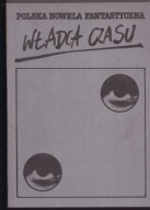 Polska nowela fantastyczna t.2 Władca czasu