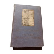 Julian Krzyżanowski - Historia literatury polskiej. PIW,1966 r. Wydanie III