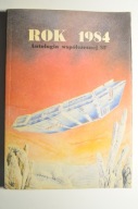 ROK 1984 Antologia współczesnej SF