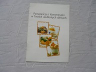 POMARANCZE I KLEMENTYNKI W TWOICH ULUBIONYCH DANIACH