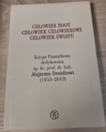 Człowiek Bogu Człowiek człowiekowi Człowiek światu