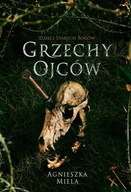 GRZECHY OJCÓW - Agnieszka Miela