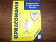 Opracowania 3 Język polski gimnazjum D.Stopka GREG