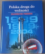 Polska droga do wolności Województwo Pomorskie
