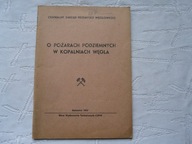 O POŻARACH PODZIEMNYCH W KOPALNIACH WĘGLA