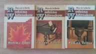 BUDOWA JALNY, PAN NA JALNIE, FORTUNA FINCHA - 3 x RODZINA WHITEOAKÓW