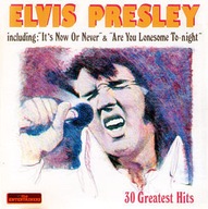Elvis Presley – 30 Greatest Hits