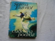CUDOWNA PODRÓŻ 1 SELMA LAGERLOF