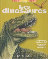 Les dinosaures = Dinozaury Larousse ; jak nowa