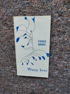 FIODOR KNORRE - WIĘZY KRWI WYDAWNICTWO PIW /LIT. LITERATURA ROSYJSKA ROSJA