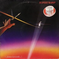 Supertramp – "...Famous Last Words..." A&M Records – AMLK 63732