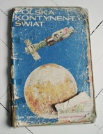 Atlas geograficzny Polska Kontynent Świat 1987
