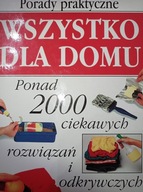 Wszystko dla domu. Porady praktyczne Cassandra Kent
