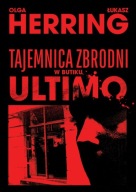 Tajemnica zbrodni w butiku Ultimo Łukasz Herring, Olga Herring gratis Notes