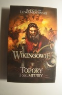 Lewandowski Wikingowie Topory i sejmitary
