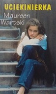 Uciekinierka Maureen Wartski