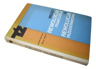 MIĘDZY REWOLUCJĄ FRANCUSKĄ A REWOLUCJĄ PAŹDZIERNIKOWĄ Rusinowa