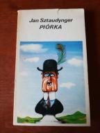 Jan Sztaudynger - Piórka