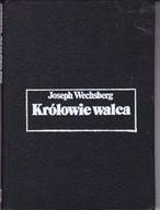 Królowie walca J.Wechsberg