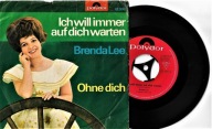 Brenda Lee – Ich Will Immer Auf Dich Warten 7sp