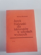 Język francuski dla lektoratów w szkołach wyższych