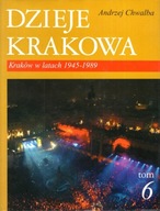 Dzieje Krakowa Andrzej Chwalba