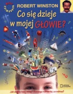 Co się dzieje w mojej głowie? Robert Winston