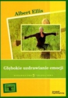 Głębokie uzdrawianie emocji Albert Ellis