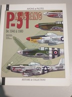 P-51 MUSTANG 1940-1980