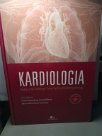 Kardiologia. Podręcznik Polskiego Towarzystwa Kardiologicznego