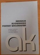 Andrzeja Kijowskiego portret wielokrotny