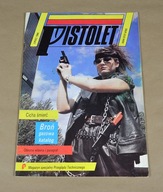 MAGAZYN PISTOLET LIPIEC 1990 JEDNO Z PIERWSZYCH WYDAWNICTW RZADKOŚĆ