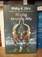 Klany księżyca Alfy Philip K. Dick