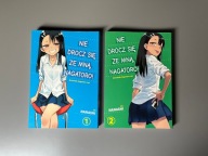 Nie Drocz Się Ze Mną, Nagatoro! tomy 1-2