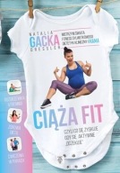 Expert VIP. Ciąża FIT Natalia Dressler Gacka ksiazka