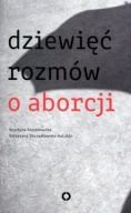Dziewięć rozmów o aborcji Krystyna Romanowska ksiazka