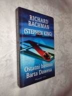 OSTATNI BASTION BARTA DAWESA - BACHMAN