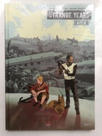 Strange Years - 1 - Jesień