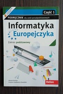 Informatyka Europejczyka. Część 1 Danuta Korman, G. Szabłowicz-Zawadzka