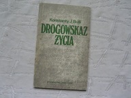 DROGOWSKAZ ŻYCIA ....