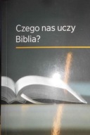 Czego nas uczy Biblia? - wersja kieszonkowa Praca zbiorowa