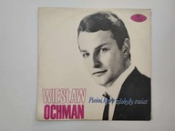 Wiesław Ochman - Pieśni, które zdobyły świat