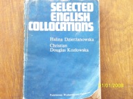 Selected english collocations Halina Dzierżanowska Christian Douglas