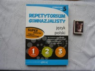 JĘZYK POLSKI REPETYTORIUM GIMNAZJALISTY
