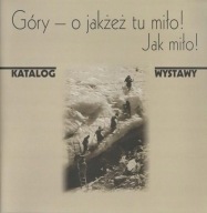 Turystyka alpinizm góry na dawnych pocztówkach