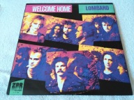 LP LOMBARD - WELCOME HOME, ZPR RECORDS Z- LP 004, 1990 r.