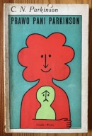 Prawo pani Parkinson i inne studia z zakresu wiedzy domowej Parkinson