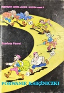 Przygody Jonki, Jonka i Kleksa Porwanie Księżniczki Szarlota Paweł 1985