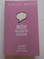 Mów własnym głosem Regina Brett