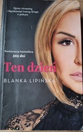 BLANKA LIPIŃSKA "Ten dzień" - książka z autografem